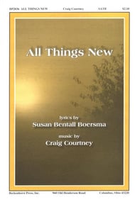 All Things New SATB choral sheet music cover Thumbnail